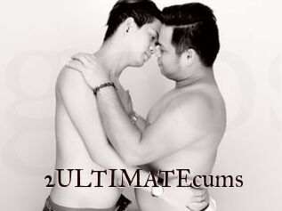 2ULTIMATEcums