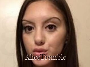 AliceTremble