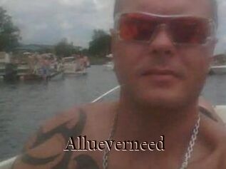 Allueverneed