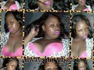 AlwaysJuicyBabi
