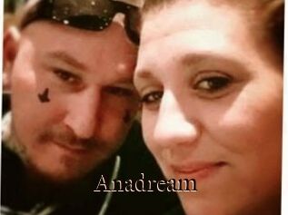 Anadream