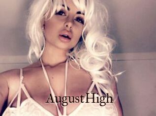 AugustHigh