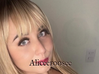 Aliceeroosee