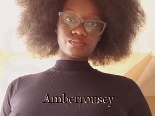 Amberrousey