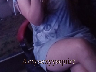 Amysexyysquirt