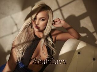 Anahiluvx