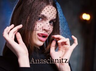 Anaschnitz