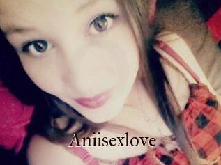 Aniisexlove