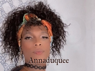 Annaduquee