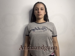 Anniaandguim