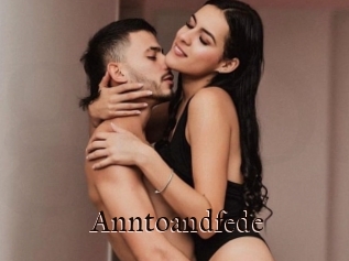Anntoandfede