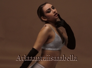 Atlaaantaiisaaabella