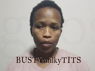 BUSTYmilkyTITS