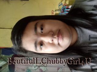 BeutifulLChubbyGirl4U