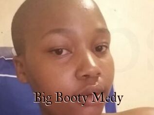 Big_Booty_Medy