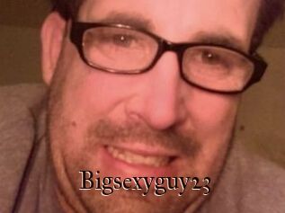Bigsexyguy23