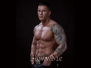 BlowwMe