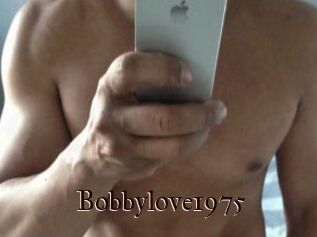 Bobbylove1975