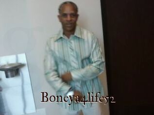 Boneya4life52