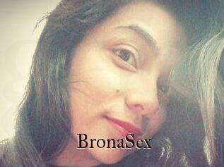 BronaSex