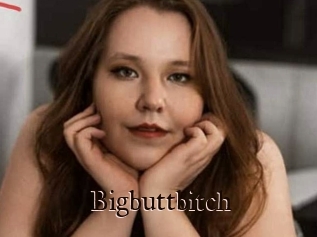 Bigbuttbitch