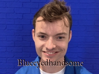 Blueeyedhandsome