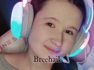 Breehails