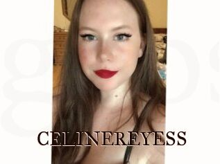 CELINEREYESS
