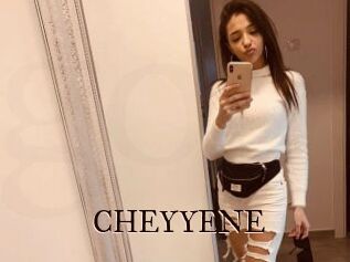 CHEYYENE