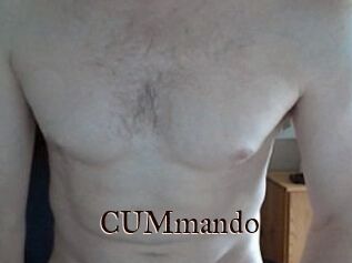 CUMmando