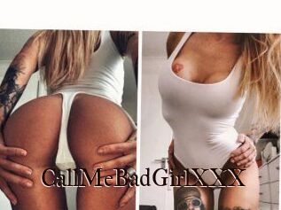CallMeBadGirlXXX
