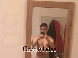 Cheekylad22