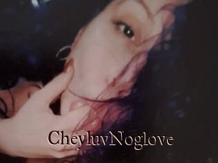 CheyluvNoglove