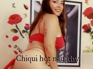 Chiqui_hot_naugthy