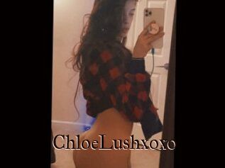 ChloeLushxoxo