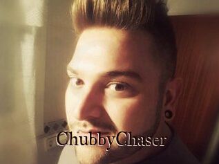 ChubbyChaser