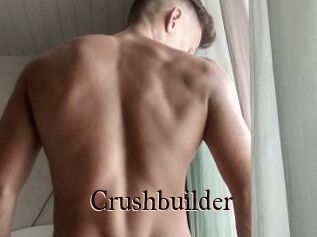 Crushbuilder
