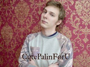 CutePalinForU