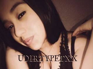 UDIRTYPETXX