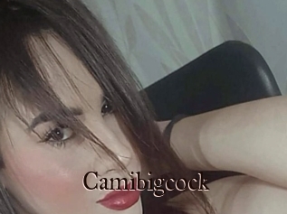 Camibigcock