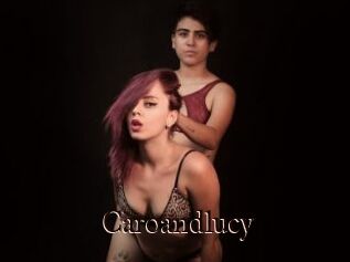 Caroandlucy