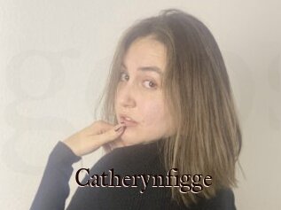 Catherynfigge