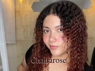 Chairarose