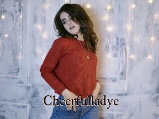 Cheerfulladye