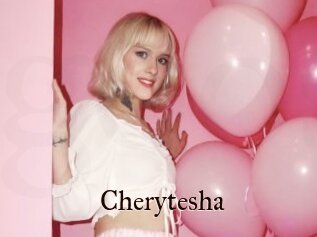 Cherytesha