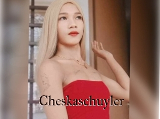 Cheskaschuyler