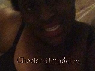 Choclatethunder22
