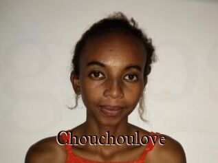 Chouchoulove