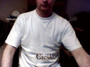 Cieske