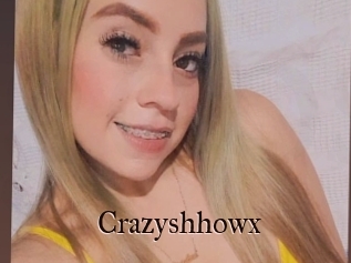 Crazyshhowx